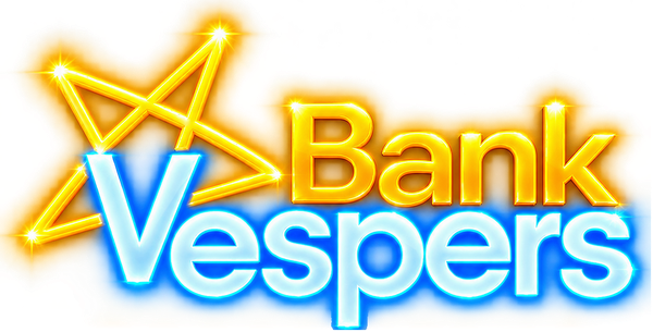 Bank Vespers